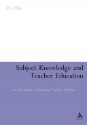 Subject Knowledge and Teacher Education